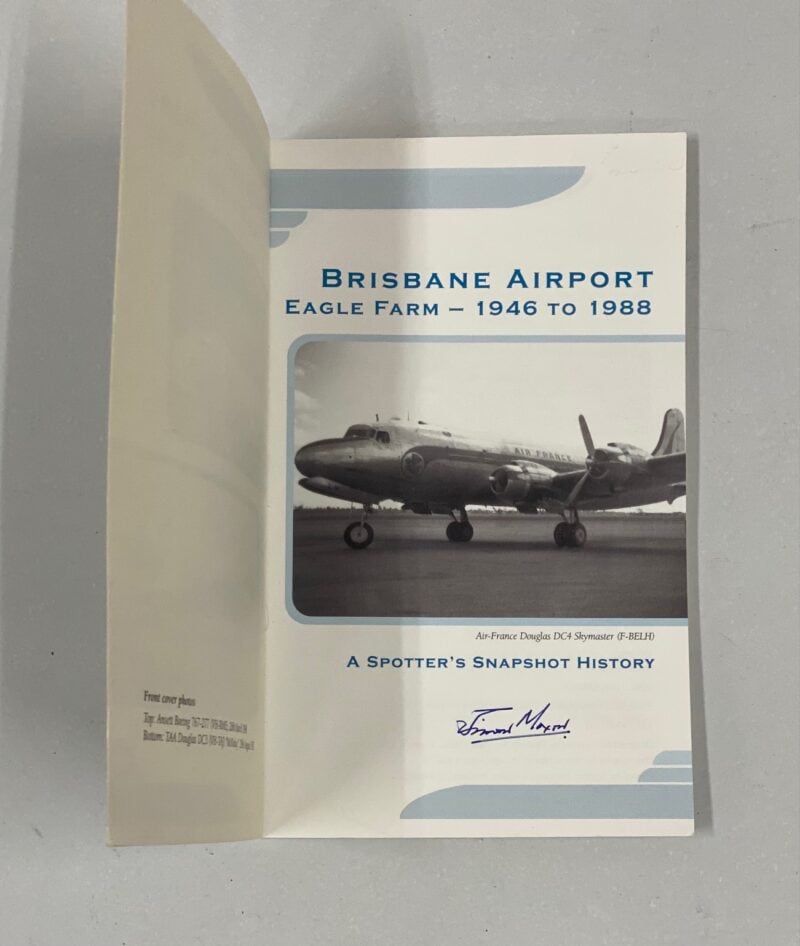 Brisbane Airport, Eagle Farm-1946 To 1988, A Spotter's Snapshot History 