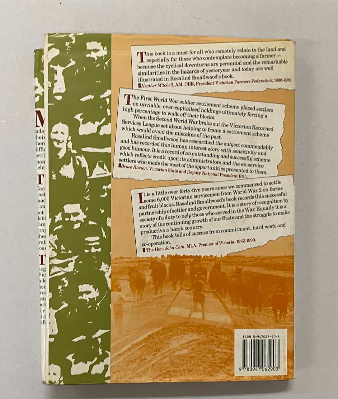 Hard To Go Bung, WW11 Soldier Settlements in Victoria 1945-62 Rosalind Smallwood HBDJ 1992 - Image 12